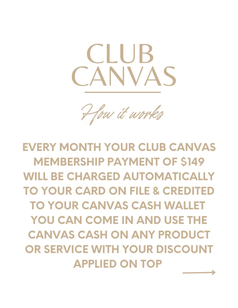 Membership Club Canvas | Oro Valley, AZ | Canvas Skin Clinic